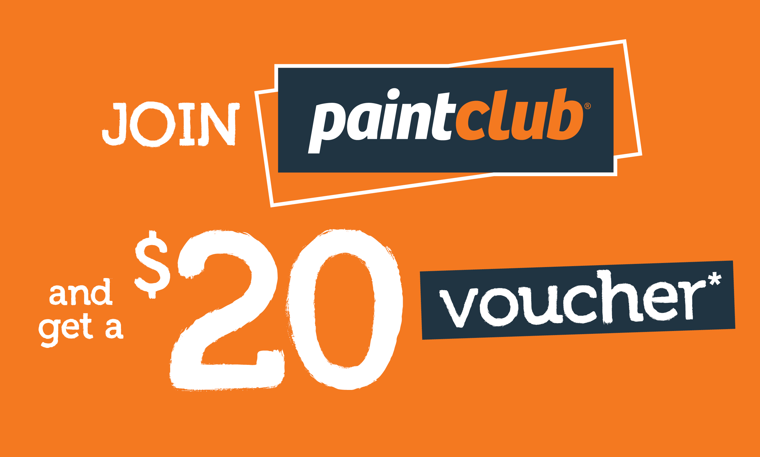 Join Paint Club and get a $20 voucher